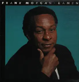 Frank Morgan - Lament