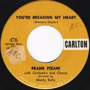 Frank Pizani - Lisa, The Tower Of Pisa / You're Breaking My Heart
