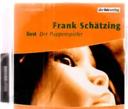 Frank Schätzing - Der Puppenspieler