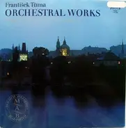 František Ignác Tůma , Prague Chamber Orchestra - Orchestral Works