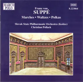 Suppe - Marches • Waltzes • Polkas