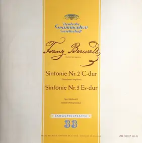 Franz Berwald - Sinfonie Nr. 2 C-Dur, Sinfonie Nr. 3 Es-Dur
