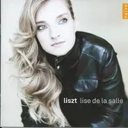 Liszt / Lise De La Salle - Liszt