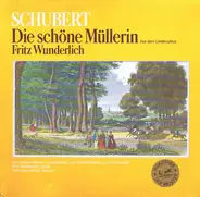 Schubert - Die Schöne Müllerin - Aus Dem Liederzyklus
