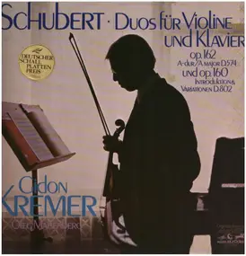 Franz Schubert - Duos Für Violine Und Klavier Op. 162 / Introduktion & Variationen Op. 160