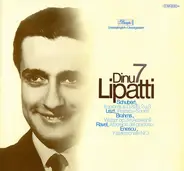 Franz Schubert / Franz Liszt / Johannes Brahms / Maurice Ravel / George Enescu - Dinu Lipatti - Dinu Lipatti 7