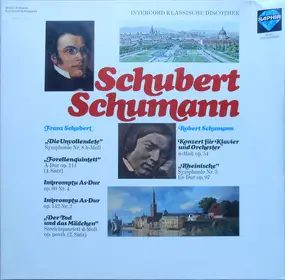 Franz Schubert - Die Unvollendete / Florellenquintett a.o.