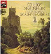 Franz Schubert , Hallé Orchestra , Sir John Barbirolli - Sinfonie Nr. 9