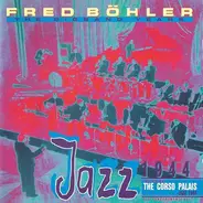 Fred Böhler - The Bigband Years