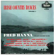 Fred Hanna And His Ceilidhe Band - Irish Country Dances Volume 2