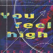 Fred Rick - You Feel High