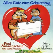 Fred Sonnenschein Und Seine Freunde - Alles Gute Zum Geburtstag