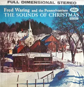 Fred Waring & The Pennsylvanians - The Sounds Of Christmas