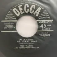 Fred Waring & The Pennsylvanians - (All Of A Sudden) My Heart Sings / Winter Wonderland