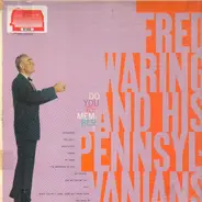 Fred Waring & The Pennsylvanians - Do You Remember?