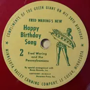 Fred Waring & The Pennsylvanians - Fred Waring's New Happy Birthday Song