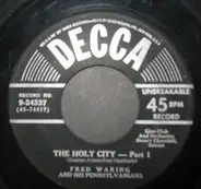 Fred Waring & The Pennsylvanians - The Holy City