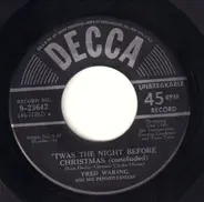 Fred Waring & The Pennsylvanians - 'Twas The Night Before Christmas