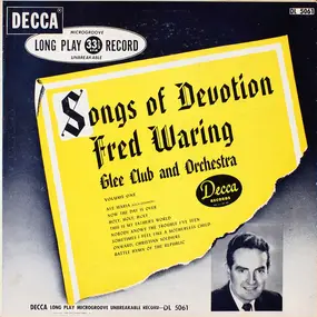Fred Waring - Songs Of Devotion: Volume One