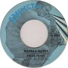 Freda Payne - Unhooked Generation / Deeper & Deeper