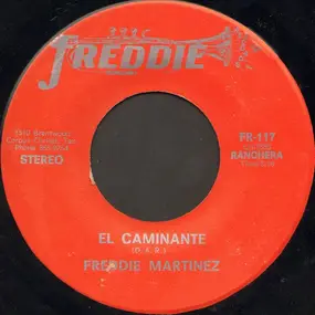 Freddie Martínez - El Caminante