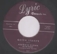 Freddie Flynn - Green Stamps