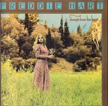 Freddie Hart - Straight from the Heart