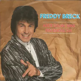 Freddy Breck - Aber Dann War Ein Engel Da