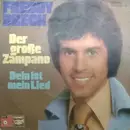 7inch Vinyl Single - Freddy Breck - Der Große Zampano