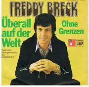 7inch Vinyl Single - Freddy Breck - Überall Auf Der Welt