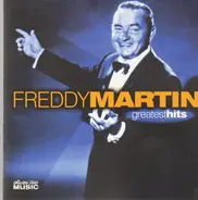 Freddy Martin And His Orchestra - Greatest Hits