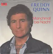 Freddy Quinn - Manchmal Bei Nacht