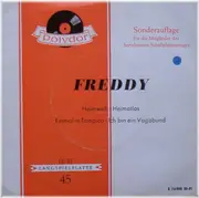 7inch Vinyl Single - Freddy, Freddy Quinn - Heimweh / Heimatlos