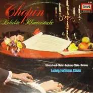 Frédéric Chopin - Ludwig Hoffmann - Beliebte Klavierstücke