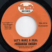 Frederick Knight - I Betcha Didn't Know That