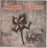 Frédéric Chopin - Vlado Perlemuter - Chopin Waltzes
