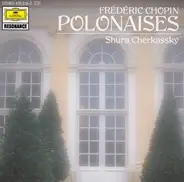 Chopin / Shura Cherkassky - Polonaises