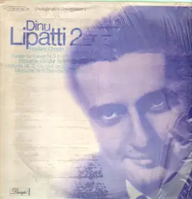 Frédéric Chopin - Dinu Lipatti 2 -  Frédéric Chopin