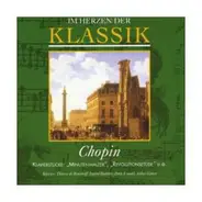Frédéric Chopin - Im Herzen Der Klassik: Chopin - Klavierstücke
