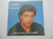 7inch Vinyl Single - Frédéric François - L'amour S'En Va, L'amour Revient