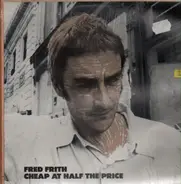 Fred Frith - Cheap At Half The Price