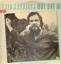 LP - Fred Knoblock - Why Not Me