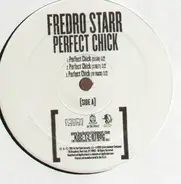 Fredro Starr - Perfect Chick