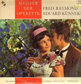 Fred Raymond - Meister der Operette