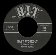 Fred X. Brown / Leroy Jones - Can't Get Used To Losing You / Baby Workout