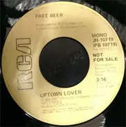 Free Beer - Uptown Lover