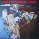 LP - Free - Free & Easy, Rough & Ready