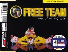 Free Team - Step Into My Life