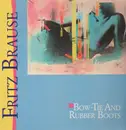 LP - Fritz Brause - Bow-Tie And Rubber Boots