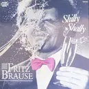 LP - Fritz Brause - Shilly Shally